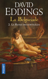 La belgariade - tome 2 la reine des sortilèges