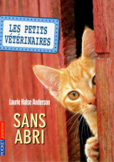 Les petits vétérinaires - tome 2 sans abri
