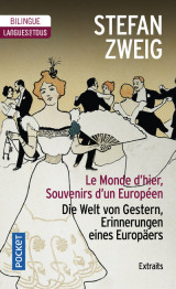 Le monde d'hier - souvenirs d'un européen -extraits-