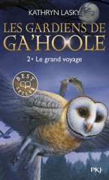 Les gardiens de ga'hoole - tome 2 le grand voyage