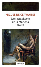 Don quichotte de la mancha - tome 2