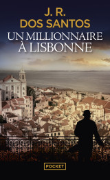 Un millionnaire à lisbonne