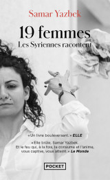 19 femmes - les syriennes racontent