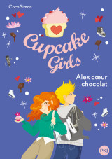 Cupcake girls - tome 24 alex coeur chocolat