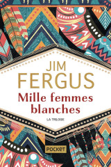 Mille femmes blanches - la vengeance des mères - les amazones - la trilogie collector