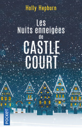 Les nuits enneigées de castle court