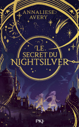 Le secret du nightsilver