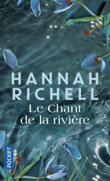 Le chant de la rivière