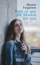 Tout ce que dit manon est vrai