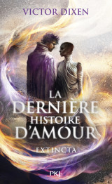 La dernière histoire d'amour - extincta