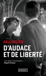 D'audace et de liberté