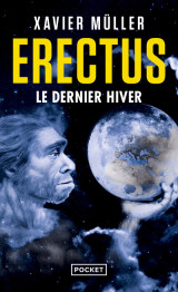 Erectus - tome 3 le dernier hiver