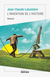 L'invention de l'histoire