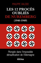 Les 12 procès oubliés de nuremberg (1946-1949)