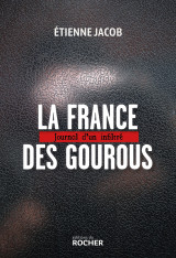 La france des gourous