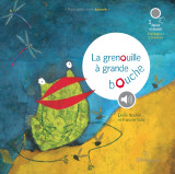 La grenouille à grande bouche (livre sonore)