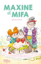 Maxine et mifa