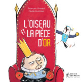 L'oiseau et la pièce d'or - poche