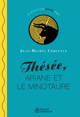 Thésée, ariane et le minotaure