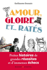 Amour, gloire et...ratés