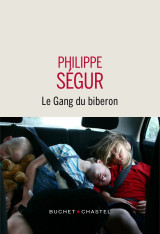 Le gang du biberon