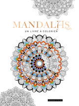 Mandalas, un livre à colorier