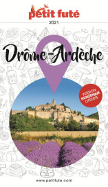 Guide drôme - ardèche 2021 petit futé