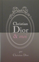 Christian dior et moi