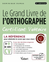 Le grand livre de l'orthographe - certificat voltaire