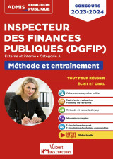 Concours inspecteur des finances publiques (dgfip) - catégorie a - méthode et entraînement - 14 sujets corrigés