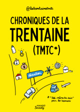 Chroniques de la trentaine (tmtc)