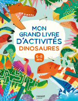 Mon grand livre d'activités - dinosaures