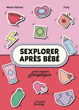 Sexplorer après bébé