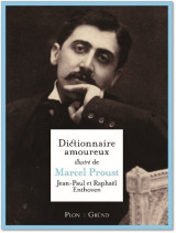 Dictionnaire amoureux illustré de marcel proust