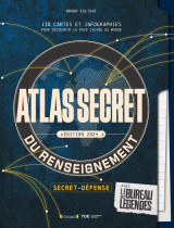 Atlas secret du renseignement - nouvelle édition