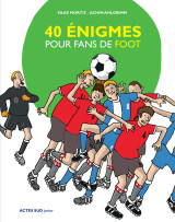 40 énigmes pour fans de foot