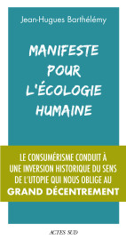 Manifeste pour l'écologie humaine