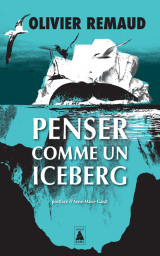 Penser comme un iceberg