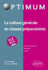 La culture générale en classes préparatoires (ece/ecs)