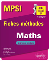 Mathématiques mpsi - fiches-méthodes et exercices corrigés