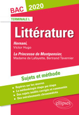 Hernani, victor hugo et la princesse de montpensier, madame de lafayette / bertrand tavernier. sujets et méthode. bac l 2020