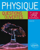 Physique - questions ouvertes - 1re année de cpge scientifiques