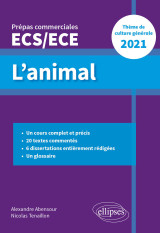 L'animal - épreuve de culture générale - prépas commerciales ecs / ece 2021