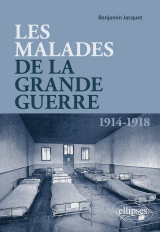 Les malades de la grande guerre