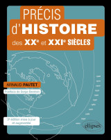 Précis d’histoire des xxe et xxie siècles