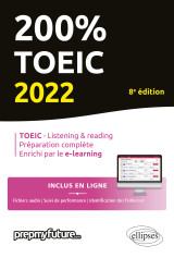 200% toeic - listening & reading - 8e édition