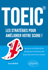 Toeic®  les stratégies pour améliorer votre score !