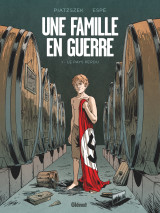 Une famille en guerre - tome 01