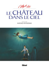 L'art du château dans le ciel - studio ghibli