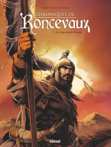 Chroniques de roncevaux - tome 01